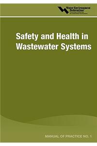 Safety and Health in Wastewater Systems - Mop 1