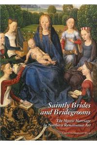 Saintly Brides and Bridegrooms