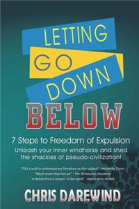 Letting Go Down Below
