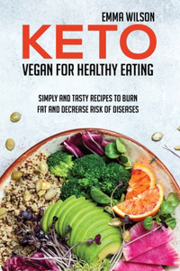 Keto Vegan For Healthy Eating