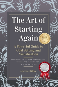 The Art of Starting Again