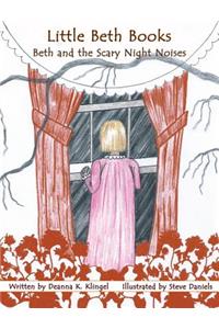Beth and the Scary Night Noises
