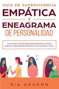 Guía de supervivencia empática y eneagrama de personalidad