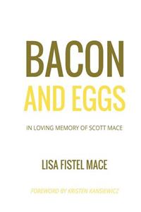 Bacon and Eggs