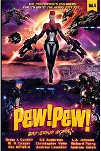 Pew! Pew! Volume 4