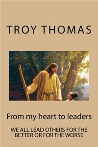 From my heart to leaders