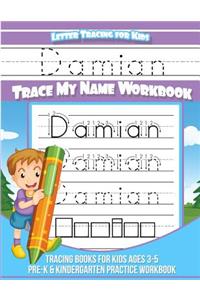 Damian Letter Tracing for Kids Trace my Name Workbook