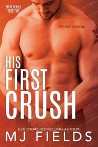 His First Crush