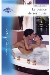 Le Prince de Ses Nuits (Harlequin Azur)