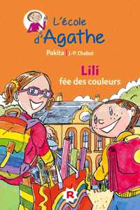 L'ecole d'Agathe/Les mercredis d'Agathe/C'est moi Agathe !