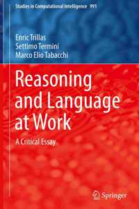 Reasoning and Language at Work