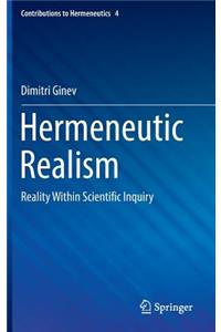 Hermeneutic Realism