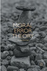 Moral Error Theory