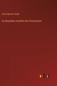 deuxième mystère de l'incarnation