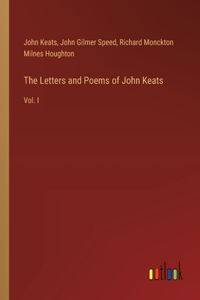 Letters and Poems of John Keats