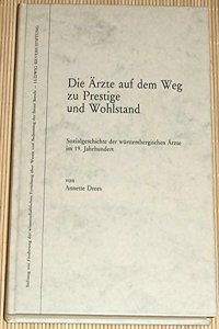 Die Arzte Auf Dem Weg Zu Prestige Und Wohlstand