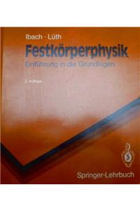 Festk Rperphysik: Eine Einf Hrung in Die Grundlagen