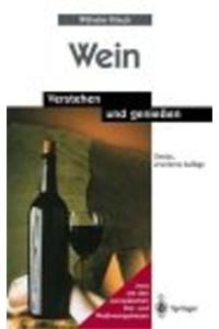 Wein: Verstehen Und Genie En