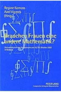 Brauchen Frauen Eine Andere Mathematik?