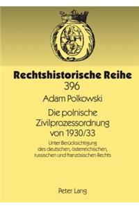 Die Polnische Zivilprozessordnung Von 1930/33