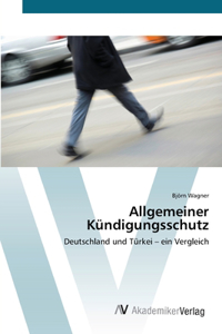 Allgemeiner Kündigungsschutz