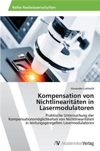 Kompensation von Nichtlinearitäten in Lasermodulatoren