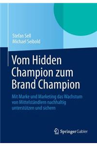 Vom Hidden Champion Zum Brand Champion