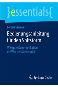 Bedienungsanleitung für den Shitstorm