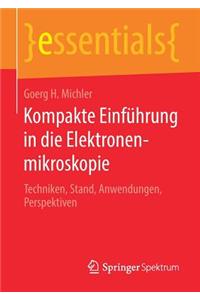 Kompakte Einführung in Die Elektronenmikroskopie