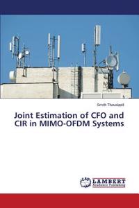 Joint Estimation of CFO and CIR in MIMO-OFDM Systems