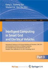 Intelligent Computing in Smart Grid and Electrical Vehicles