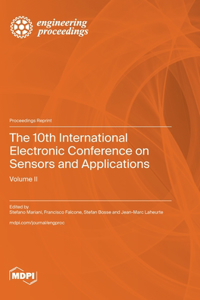 10th International Electronic Conference on Sensors and Applications