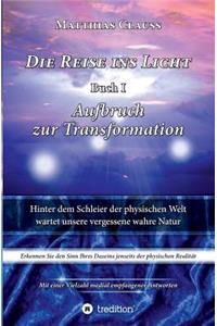 Reise ins Licht