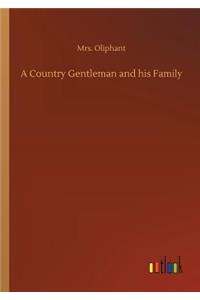Country Gentleman and his Family