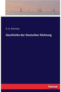 Geschichte der Deutschen Dichtung