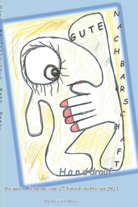 Gute Nachbarschaft, Hand drauf - Buena vecindad, apretón de manos