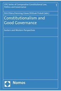 Constitutionalism and Good Governance