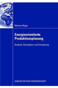 Energieorientierte Produktionsplanung