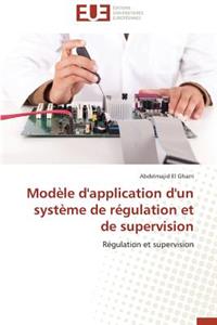 Modèle d'Application d'Un Système de Régulation Et de Supervision