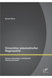 Simulation pneumatischer Regelventile