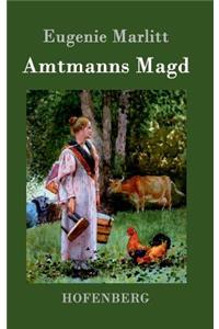 Amtmanns Magd