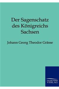 Sagenschatz des Königreichs Sachsen