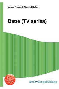 Bette (TV Series)