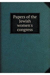 Papers of the Jewish women's congress
