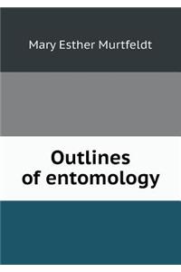 Outlines of Entomology