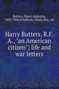 Harry Butters, R.F.A., 