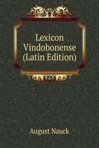 Lexicon Vindobonense (Latin Edition)