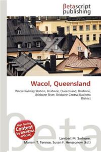 Wacol, Queensland