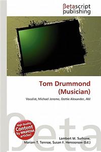 Tom Drummond (Musician)