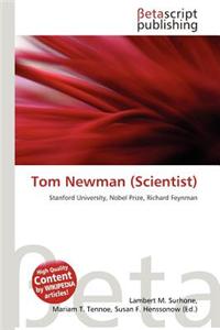 Tom Newman (Scientist)